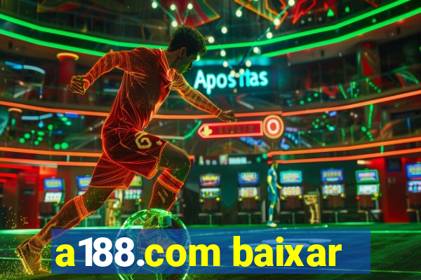 a188.com baixar